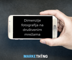 Vodič za dimenzije fotografija na društvenim mrežama